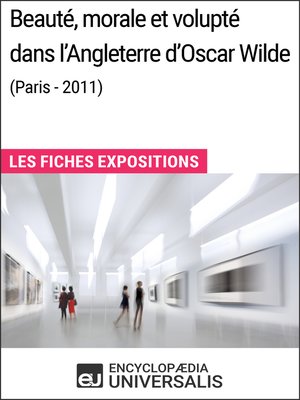 cover image of Beauté, morale et volupté dans l'Angleterre d'Oscar Wilde (Paris--2011)